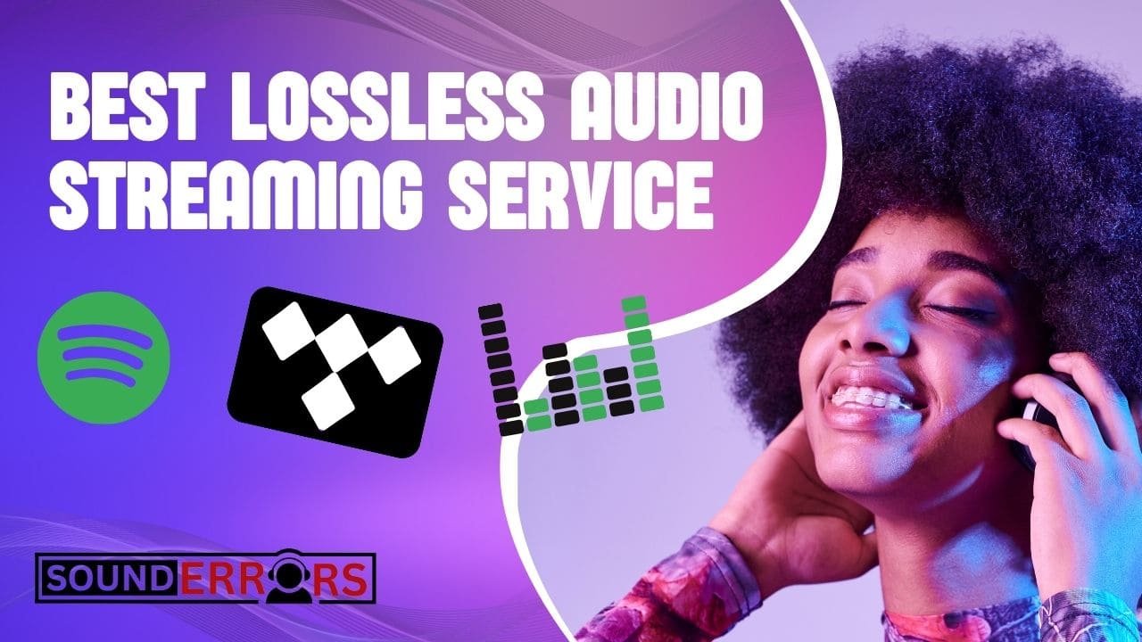 Best Lossless Audio Streaming Service