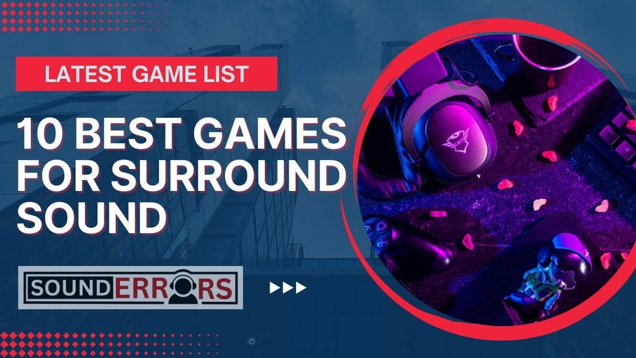 Best games for surround sound