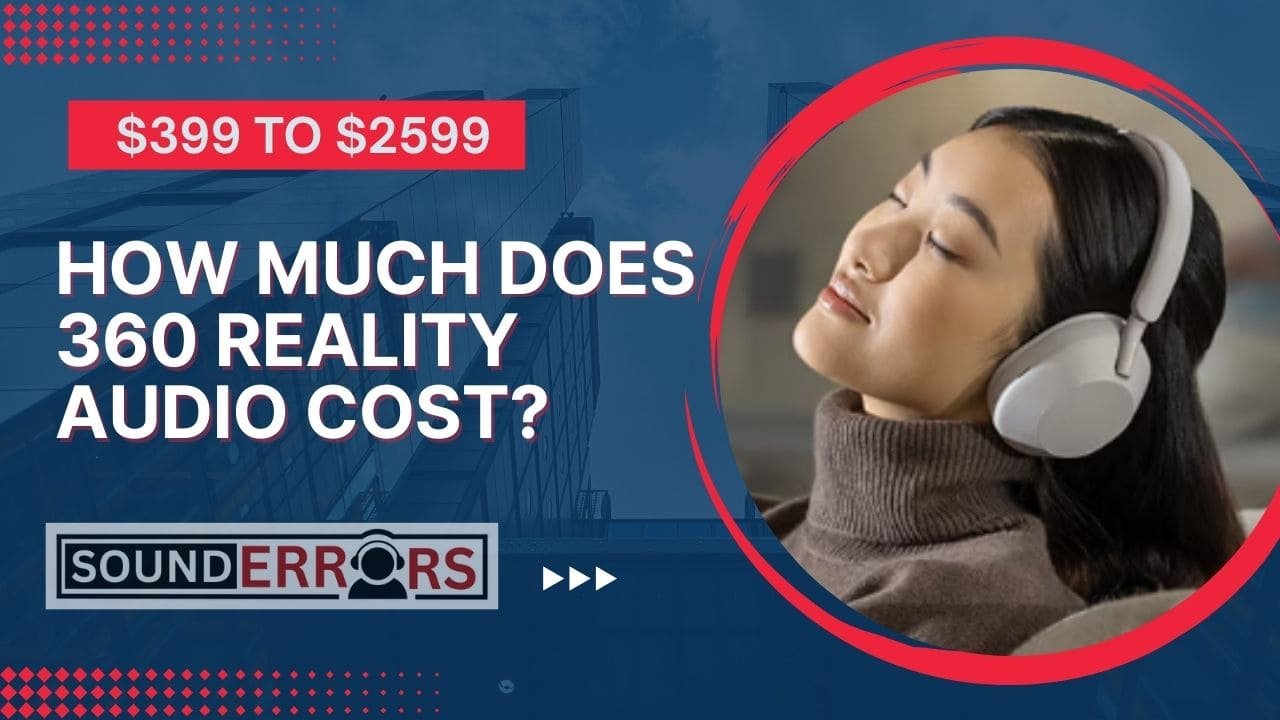 How much does 360 reality audio cost