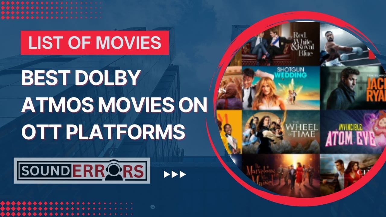 Dolby Atmos Movies on OTT