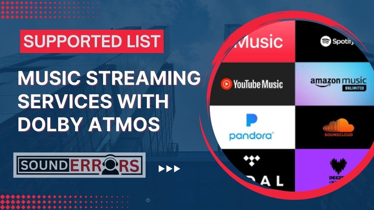 Music streaming services with Dolby Atmos